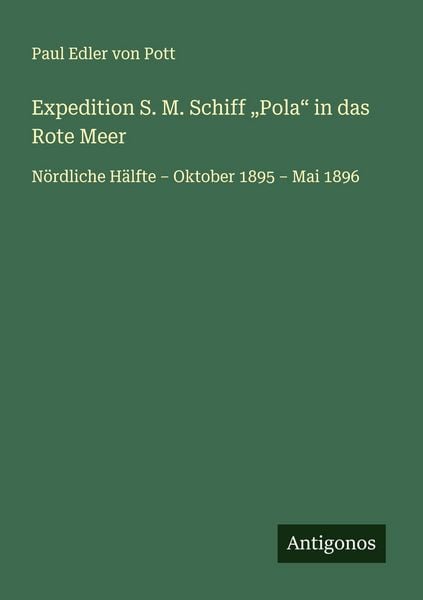 Produktbild: Expedition S. M. Schiff "Pola" in das Rote Meer