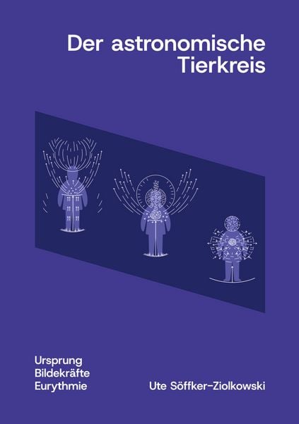 Der astronomische Tierkreis, Taschenbuch von Ute Söffker-Ziolkowski, BoD – Books on Demand, 9783819212055