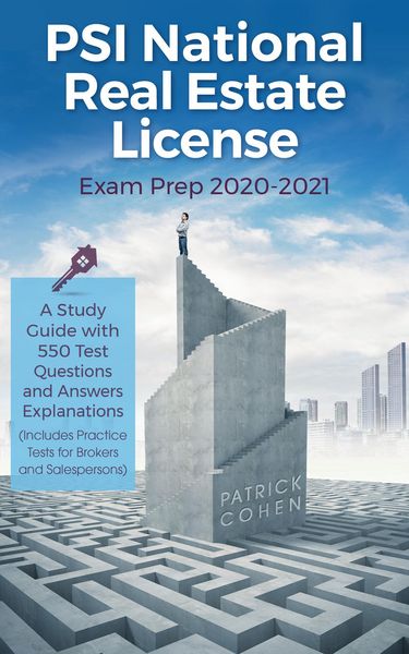 Produktbild: PSI National Real Estate License Exam Prep 2020-2021: A Study Guide with 550 Test Questions and Answers Explanations (Includes Practice Tests for Brok