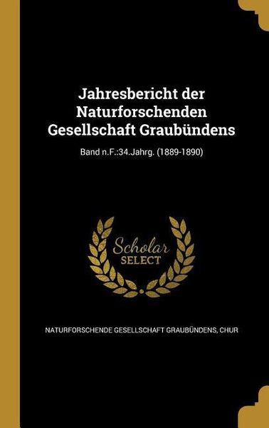 Produktbild: Jahresbericht der Naturforschenden Gesellschaft Graub&uuml;ndens; Band n.F.