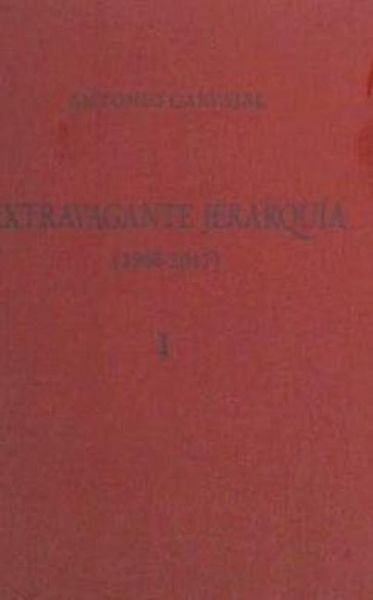 Produktbild: Extravagante jerarqu&iacute;a : 1968-2017