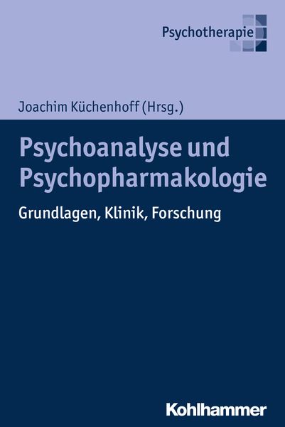 Produktbild: Psychoanalyse und Psychopharmakologie