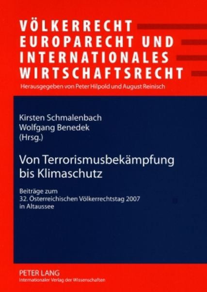 Von Terrorismusbekämpfung bis Klimaschutz, Taschenbuch von , Peter Lang GmbH, Internationaler Verlag der Wissenschaften, 9783631579015