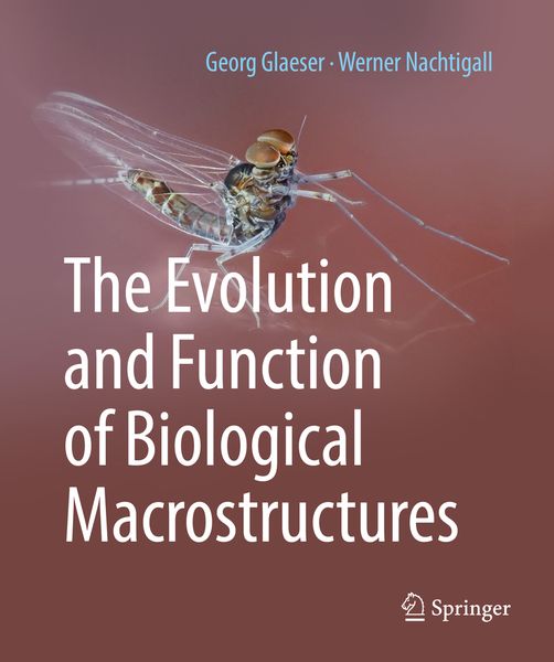 Produktbild: The Evolution and Function of Biological Macrostructures
