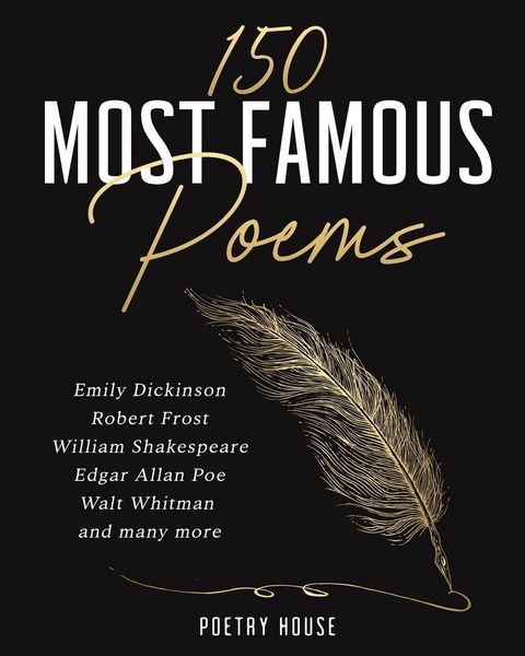 Produktbild: The 150 Most Famous Poems