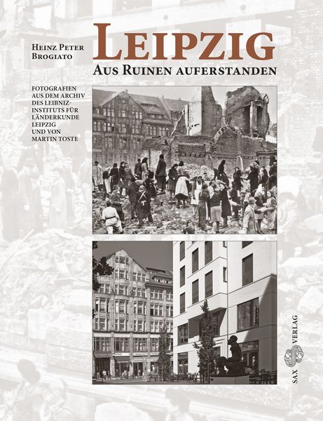 Produktbild: Leipzig. Aus Ruinen auferstanden