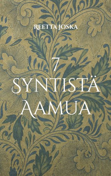 Produktbild: 7 Syntist&auml; Aamua