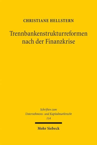 Produktbild: Trennbankenstrukturreformen nach der Finanzkrise