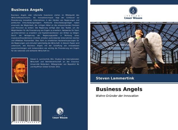 Business Angels, Taschenbuch von Steven Lammertink, Verlag Unser Wissen, 9786202860499