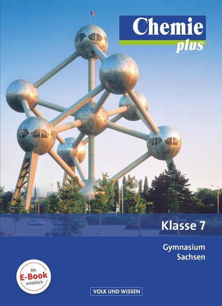 Chemie plus 7. Schuljahr - Schülerbuch Gymnasium Sachsen, Gebundene Ausgabe von Uwe Lüttgens,Steffen Schäfer,Jens Bussen,Michaela Böttger,Volkmar