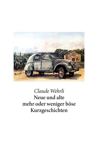 Produktbild: Neue und alte mehr oder weniger b&ouml;se Kurzgeschichten