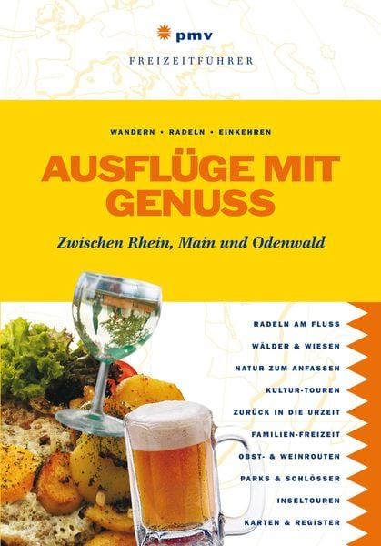 Produktbild: Ausfl&uuml;ge mit Genuss - Zwischen Rhein, Main und Odenwald