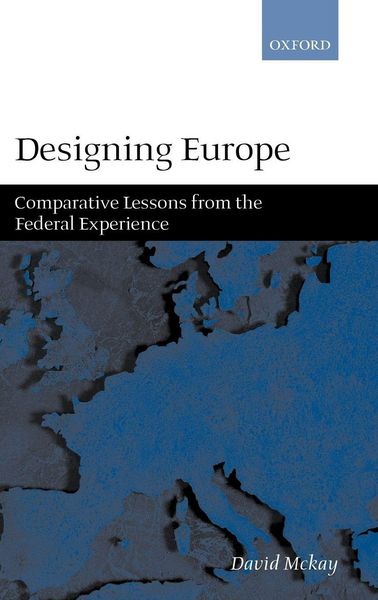 Produktbild: Designing Europe 'Comparative Lessons from the Federal Experience'