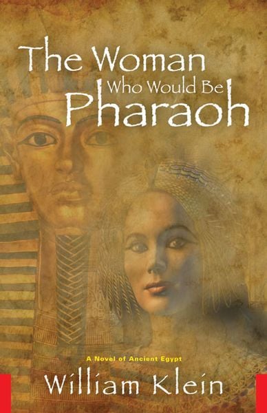 Produktbild: The Woman Who Would Be Pharaoh: A Novel of Ancient Egypt