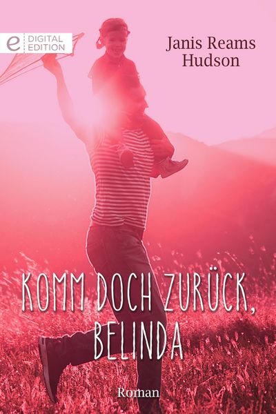 Produktbild: Komm doch zur&uuml;ck, Belinda