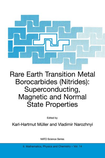 Produktbild: Rare Earth Transition Metal Borocarbides (Nitrides)