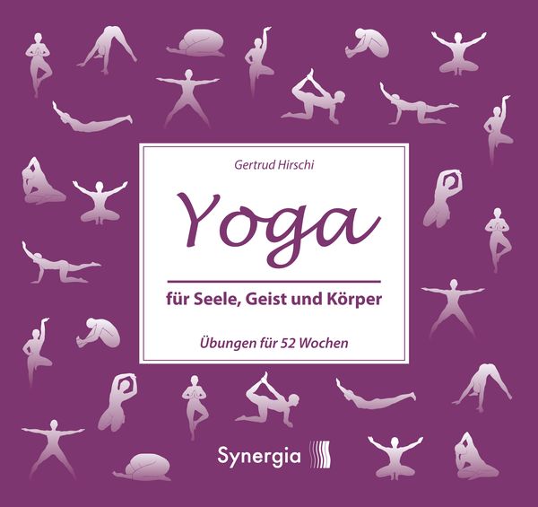 Produktbild: Yoga f&uuml;r Seele, Geist und K&ouml;rper