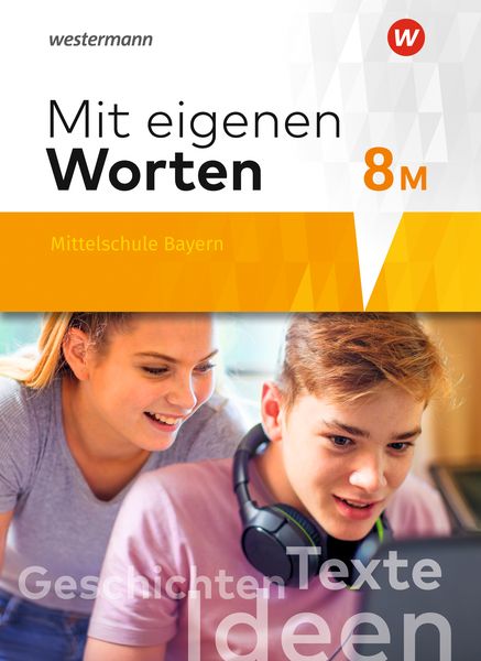 Produktbild: Mit eigenen Worten - Sprachbuch f&uuml;r bayerische Mittelschulen Ausgabe 2016