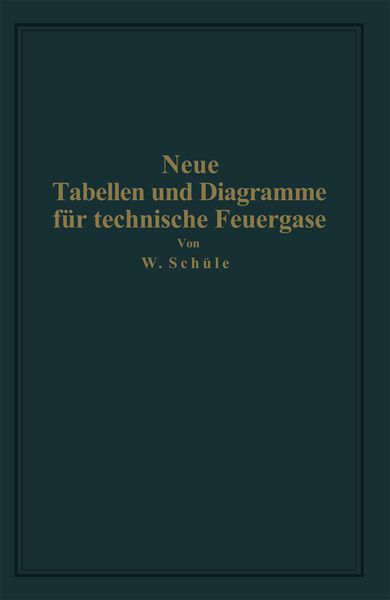 Produktbild: Neue Tabellen und Diagramme f&uuml;r technische Feuergase und ihre Bestandteile von 0&deg; bis 4000&deg; C