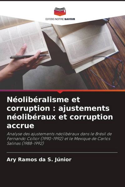 Produktbild: N&eacute;olib&eacute;ralisme et corruption : ajustements n&eacute;olib&eacute;raux et corruption accrue