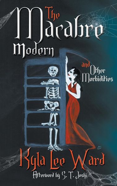 Produktbild: The Macabre Modern and Other Morbidities