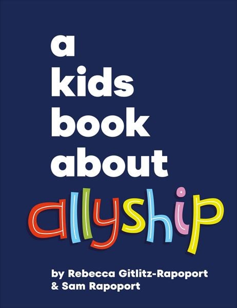 Produktbild: A Kids Book About Allyship