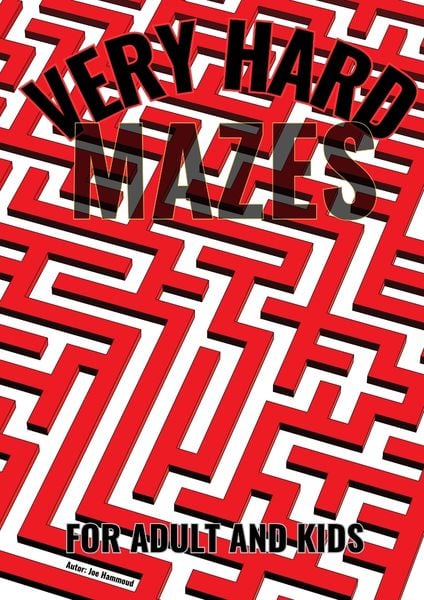 Produktbild: Very Hard Mazes: The Ultimate Puzzle Challenge : Only for the Brave!