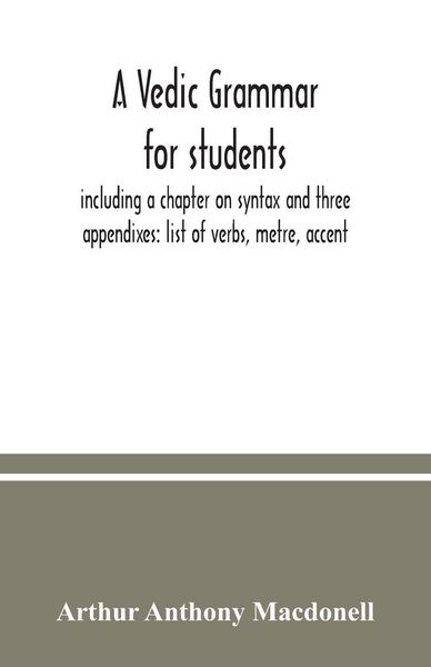 Produktbild: A Vedic grammar for students, including a chapter on syntax and three appendixes
