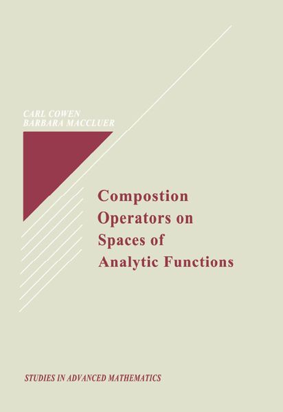 Produktbild: Composition Operators on Spaces of Analytic Functions