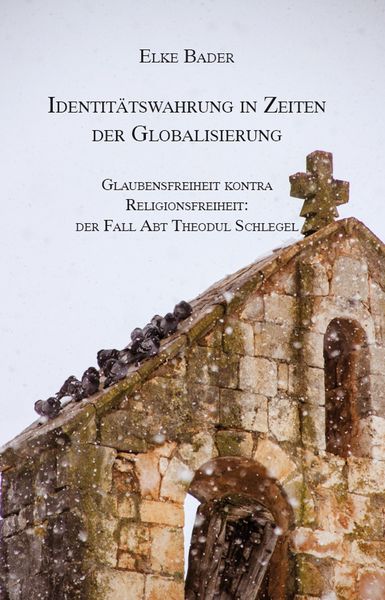Identitätswahrung in Zeiten der Globalisierung, Taschenbuch von Elke Bader, Rediroma-Verlag, 9783961032211