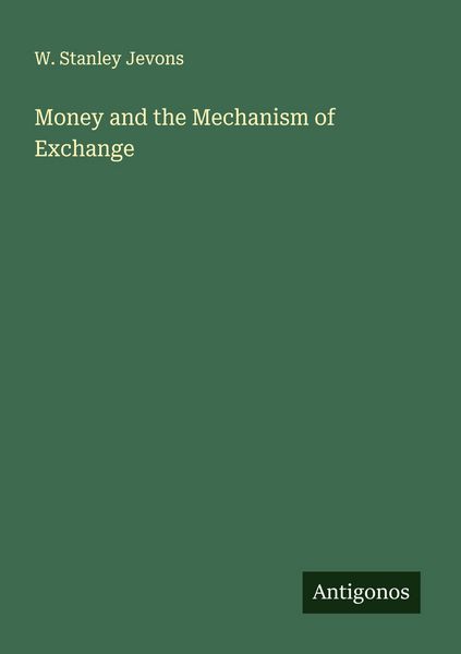Produktbild: Money and the Mechanism of Exchange