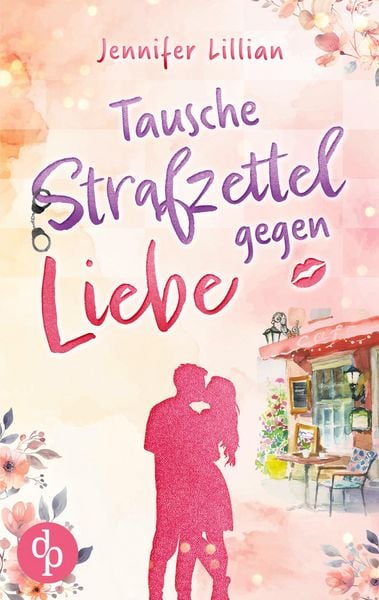 Produktbild: Tausche Strafzettel gegen Liebe