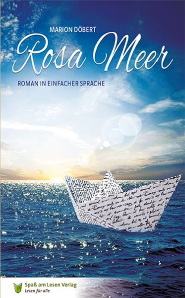 Rosa Meer, Taschenbuch von Marion Döbert, Spaß am Lesen, 978-3-944668-41-3