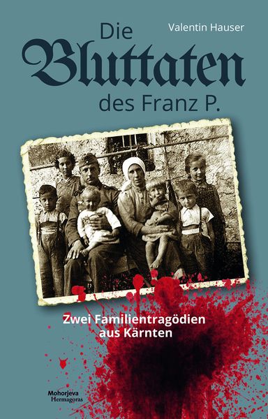 Produktbild: Die Bluttaten des Franz P.