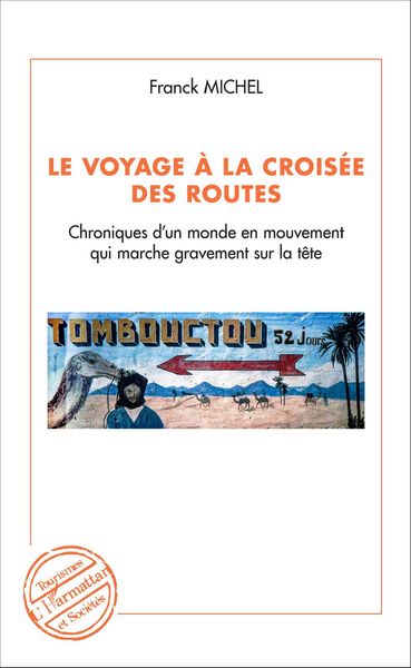 Produktbild: Le voyage &agrave; la crois&eacute;e des routes