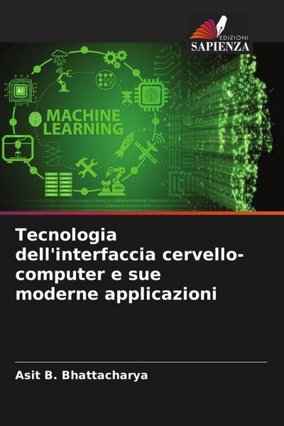 Produktbild: Tecnologia dell'interfaccia cervello-computer e sue moderne applicazioni