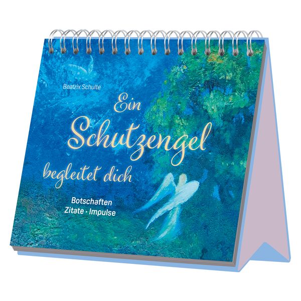 Produktbild: Ein Schutzengel begleitet dich - Botschaften - Zitate - Impulse