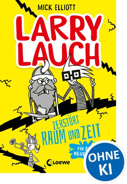 Produktbild: Larry Lauch zerst&ouml;rt Raum und Zeit