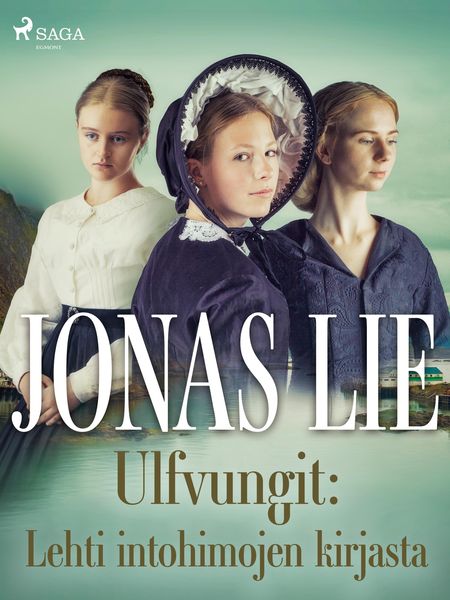 Produktbild: Ulfvungit: Lehti intohimojen kirjasta