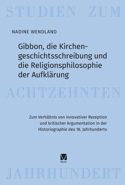 Produktbild: Gibbon, die Kirchengeschichtsschreibung und die Religionsphilosophie der Aufkl&auml;rung