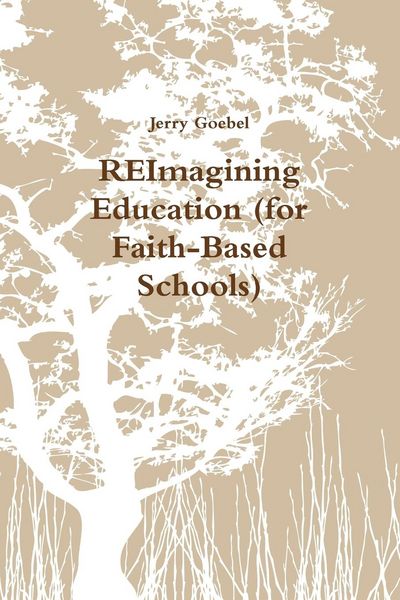 Produktbild: REImagining Education (for Faith-Based Schools)