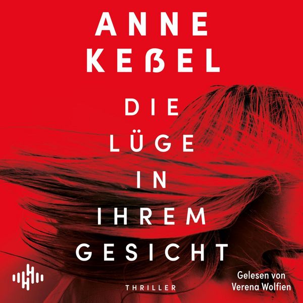 Produktbild: Die L&uuml;ge in ihrem Gesicht