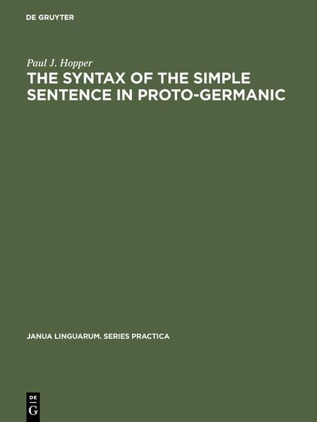 Produktbild: The Syntax of the Simple Sentence in Proto-Germanic