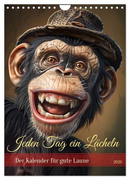 Jeden Tag ein Lächeln (Wandkalender 2026 DIN A4 hoch), CALVENDO Monatskalender