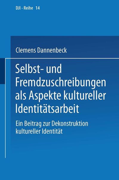 Produktbild: Selbst- und Fremdzuschreibungen als Aspekte kultureller Identit&auml;tsarbeit