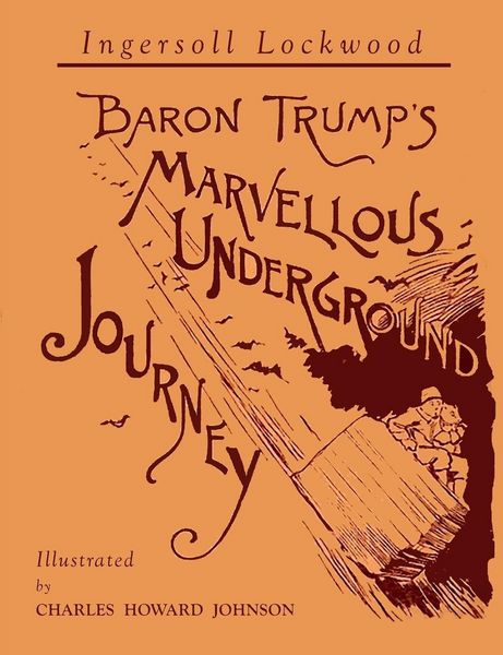 Produktbild: Baron Trump's Marvellous Underground Journey