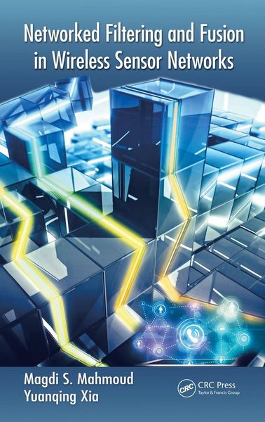 Produktbild: Networked Filtering and Fusion in Wireless Sensor Networks