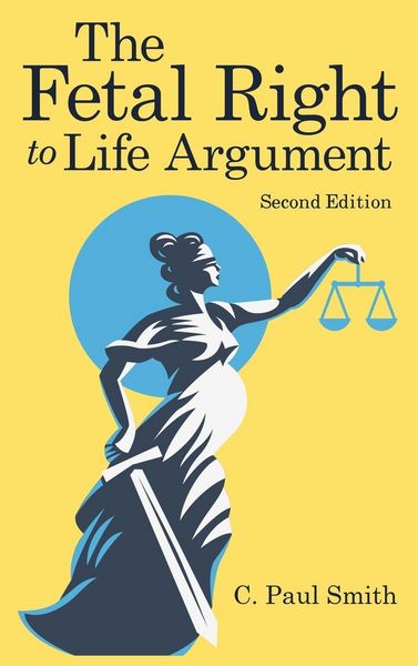 Produktbild: The Fetal Right to Life Argument