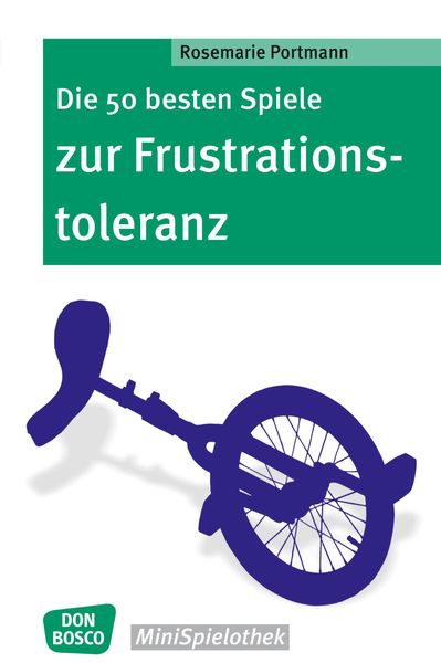 Produktbild: Die 50 besten Spiele zur Frustrationstoleranz - eBook