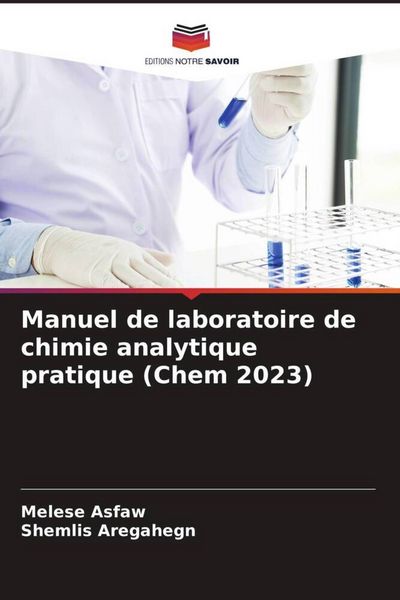Produktbild: Manuel de laboratoire de chimie analytique pratique (Chem 2023)